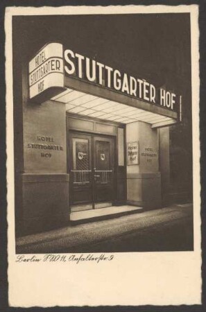 Ansichtskarte "Hotel Stuttgarter Hof", Leuchtschild, Anhalter Straße 9