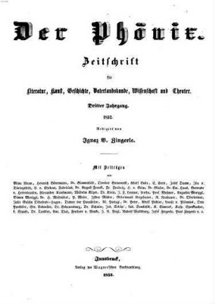 Der Phönix : Zeitschrift für Literatur, Kunst, Geschichte, Vaterlandskunde und Wissenschaft. 3. 1852