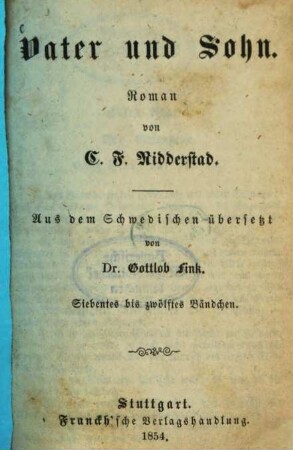 Vater und Sohn : Roman, [3]. Dreizehntes bis sechzehntes Bändchen