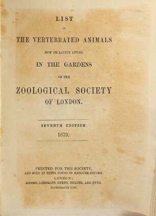 List of vertebrated animals living in the gardens of the Zooligical Society of London. 1879 = 7. edit.