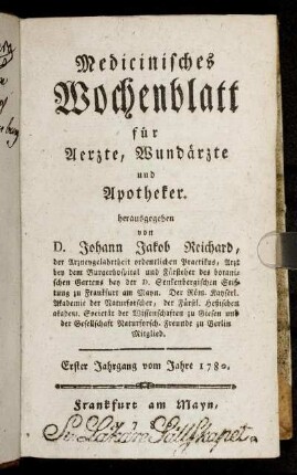 1: Medizinisches Wochenblatt, für Aerzte, Wundärzte, Apotheker und denkende Leser aus allen Ständen