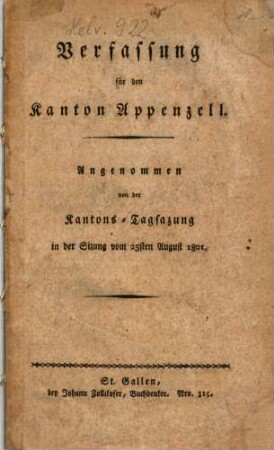 Verfassung für den Kanton Appenzell : angenommen von der Kantons-Tagsatzung in der Sizung vom 25sten August 1801
