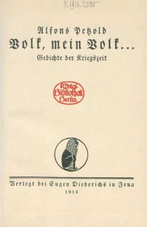 Volk, mein Volk ... : Gedichte der Kriegszeit