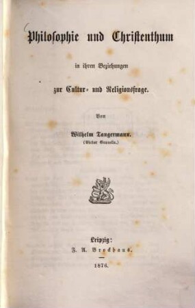 Philosophie und Christenthum in ihren Beziehungen zur Cultur- und Religionsfrage