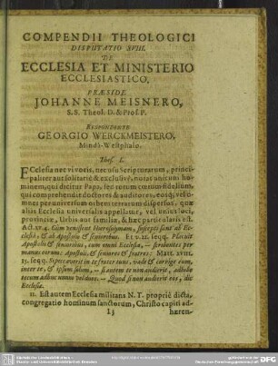 Disputatio XVIII. De Ecclesia Et Ministerio Ecclesiastico, Praeside Johanne Meisnero, ... Respondente M. Georgio Werckmeistero