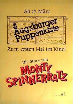 Die Story von Monty Spinnerratz