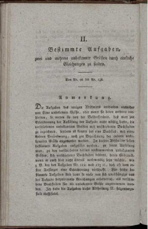 II. Bestimmte Aufgaben, zwei und mehrere unbekannte Größen durch einfache Gleichungen zu finden.