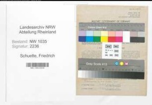 Entnazifizierung Friedrich Schuette , geb. 19.10.1919 (Kaufmaennischer Angestellter)