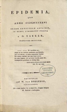 Epidemia quae anno 1826 urbem Groningam adflixit : in brevi conspectu posita