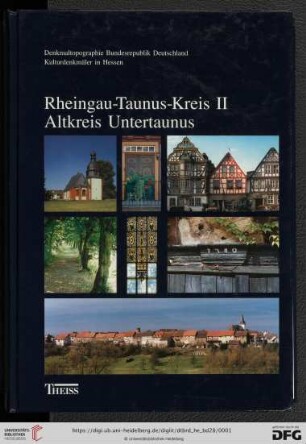Denkmaltopographie Bundesrepublik Deutschland: Baudenkmale in Hessen: Altkreis Untertaunus