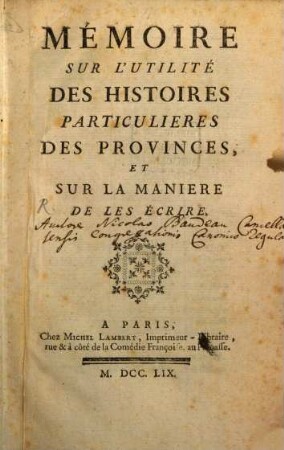 Mémoire sur l'utilité des histoires particulières des provinces et sur la manière de les écrire