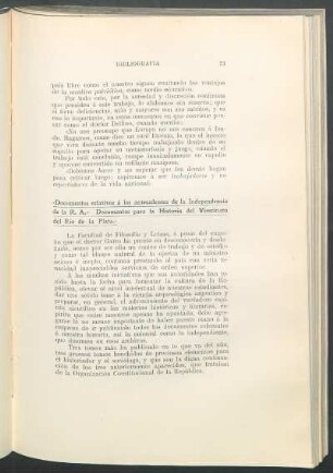 "Documentos relativos á los antecedentes de la Independencia de la R. A." Documentos para la historia del Virreinato del Río de la Plata"