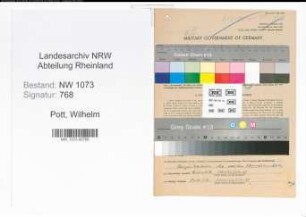 Entnazifizierung Wilhelm Pott , geb. 21.08.1896 (Technischer Leiter)