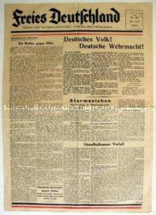 Wochenzeitung des NKFD "Freies Deutschland" mit einem Aufruf an das deutsche Volk und die Wehrmacht zum Kampf gegen Hitler und zum Attentat auf Hitler am 20. Juli 1944