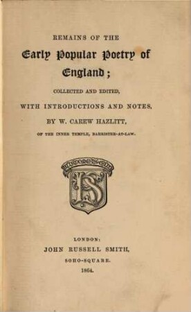 Remains of the early popular poetry of England : With introd. and notes. 1