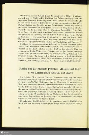 Neuber und das Meißner Porzellan. Allegorie und Geste in den Tafelaufsätzen Kändlers und Aciers