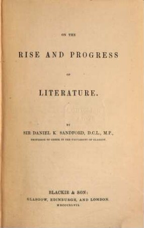 On the rise and progress of literature