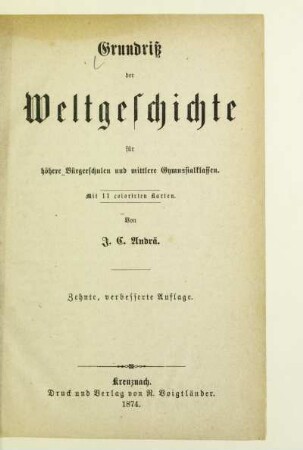 Grundriß der Weltgeschichte für höhere Bürgerschulen und mittlere Gymnasialklassen