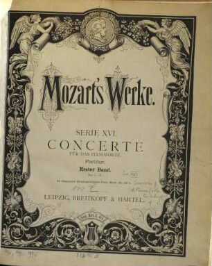 Wolfgang Amadeus Mozart's Werke : Kritisch durchgesehene Gesammtausgabe. 16,1, Concerte für das Pianoforte
