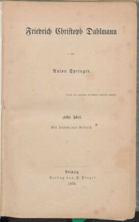 Erster Theil: Mit Dahlmanns Bildniß