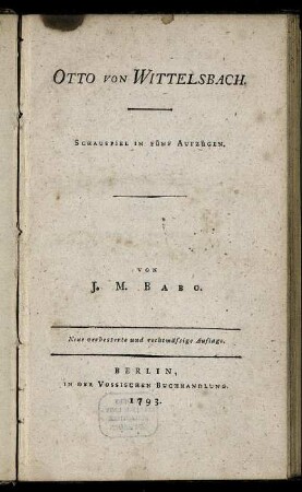 Otto Von Wittelsbach : Schauspiel In Fünf Aufzügen