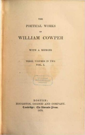 The poetical works of William Cowper : with a memoir. 1