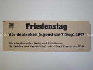 Maueranschlag der FDJ zum Friedenstag der deutschen Jugend