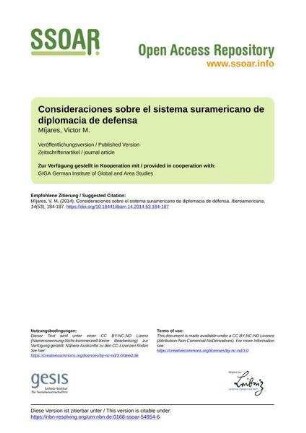 Consideraciones sobre el sistema suramericano de diplomacia de defensa