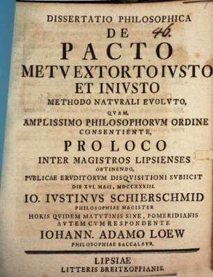 Dissertatio Philosophica De Pacto, Metv Extorto, Ivsto Et Inivsto , Methodo Natvrali Evolvto