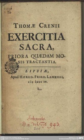 Thomae Crenii Exercitia Sacra, Priora Quaedam Mosis Tractantia