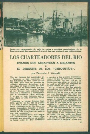 Los cuarteadores del río : Enanos que arrastran a gigantes - El desquite de los "chiquitos"
