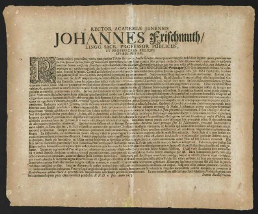 Rector Academiae Jenensis Johannes Frischmuth...