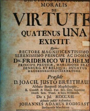 Disputatio Theologica Moralis De Virtute, Quatenus Una Existit