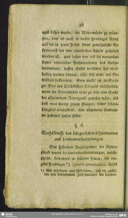 §. 6. Verhältnisse des bürgerlichen Lehnsmanns auf Landesversammlungen