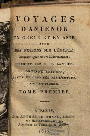 Voyages D'Antenor En Grèce Et En Asie : Avec Des Notions Sur L'Égypte; Manuscrit grec trouvé à Herculanum, 1