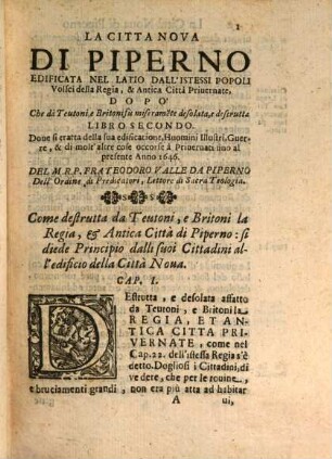 La Regia, Et Antica Piperno Città Nobilissima : Di Volsci Nel Latio, Dove Si Tratta Dell'Origine. ..., 2