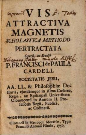 Vis Attractiva Magnetis : Scholastica Methodo Pertractata