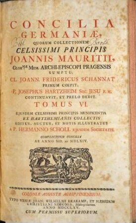 Concilia Germaniæ, Tomus VI.. Complectitur Concilias Ab Anno MD. Ad MDLXIV.