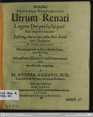 Problema theologicum utrum renati legem dei perfecte possint implere nec ne?