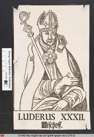 Luderus XXXII. Bischoff.