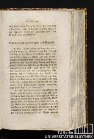 Scheidung des Zuckers durch das Auspressen.