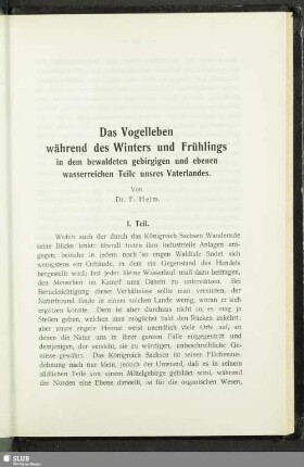 Das Vogelleben während des Winters und Frühlings in dem bewaldetetn gebirgigen und ebenen wasserreichen Teile unsres Vaterlandes