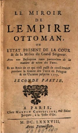 Le Miroir De L'Empire Ottoman, Ou L'Etat Present De La Cour & de la Milice du Grand Seigneur, 2