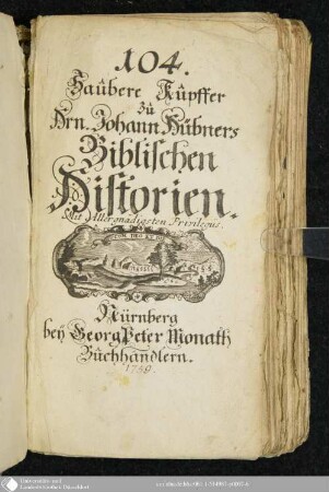 Zweymal zwey und funfzig Auserlesene Biblische Historien aus dem Alten und Neuen Testamente, Der Jugend zum Besten abgefasset