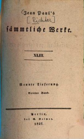 Jean Paul's sämmtliche Werke, 9,3 = 43. Vorschule der Aesthetik : dritter Theil