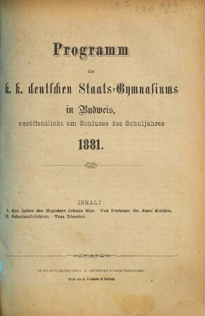 Programm des K.K. Deutschen Staatsgymnasiums in Budweis : veröff. am Schlusse des Schuljahres .... 1880/81