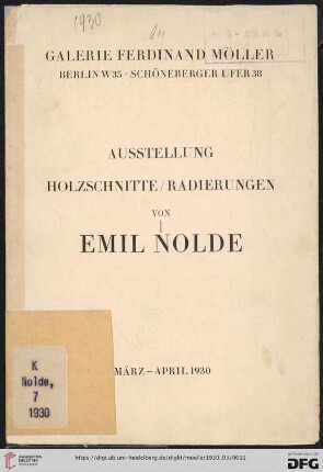 Ausstellung Holzschnitte/Radierungen von Emil Nolde : März-April 1930