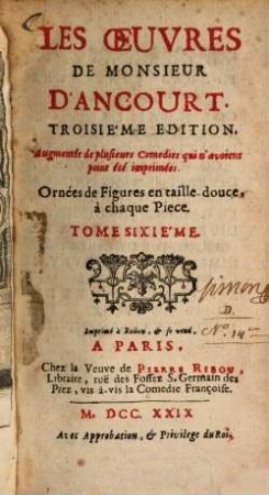 Les Oeuvres De Monsieur D'Ancourt, 6