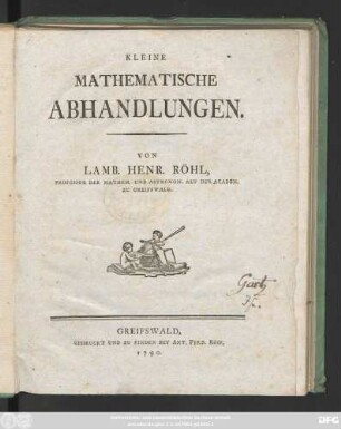 Kleine Mathematische Abhandlungen