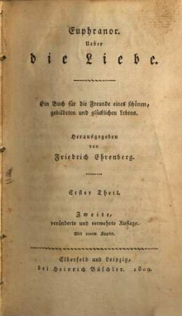 Euphranor : Ueber die Liebe. Ein Buch für die Freunde eines schönen gebildeten und glücklichen Lebens, 1